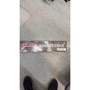 Backwoods Always True Cigar paper Tobacco Embossed Sign 17" x 11" NEW 20